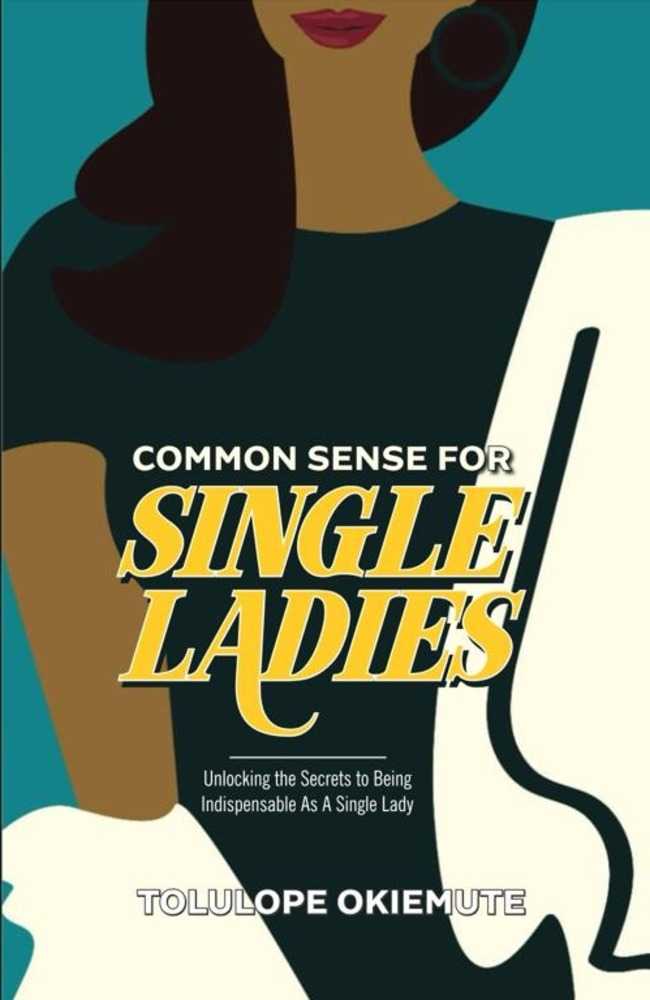 Common Sense for Single Ladies [e-book]